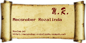 Mecsnober Rozalinda névjegykártya
